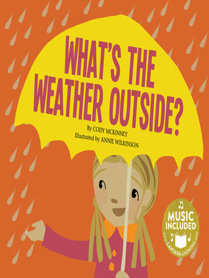 cover image of What's the Weather Outside?